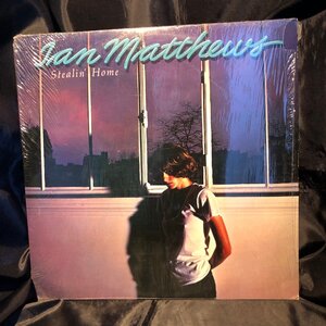 Ian Matthews / Stealin' Home LP Mushroom Records