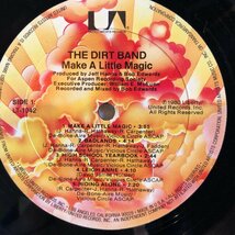 The Dirt Band / Make A Little Magic LP United Artists Records_画像3