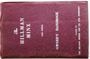 HILLMAN MINX 1948 MODEL OWNER'S Handbook English version 
