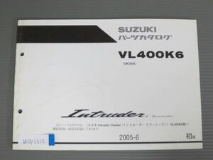 Intruder Classic イントルーダークラシック VL400K6 VK54A 1版 スズキ パーツリスト パーツカタログ 送料無料