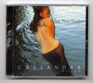 Cassandra Wilson（カサンドラ・ウイルソン）CD「New Moon Daughter」EU盤 CDP 7243 8 37183 2 0 新品同様
