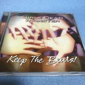 水星価格！GIRLS DEAD MONSTER KEEP THE BEATS!