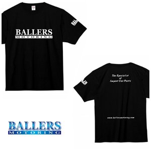 BALLERS MOTORING オリジナルTシャツ BLACK WHITE ブラック ホワイト Sサイズ Mサイズ Lサイズ XLサイズ ボーラーズモーターリング