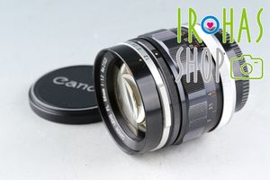 Canon FL 58mm F/1.2 Lens #44758F4