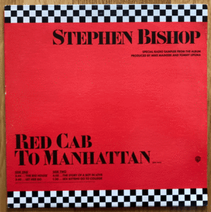 ◆STEPHEN BISHOP/スティーヴン・ビショップ◆US盤12'/RED CAB TO MANHATTAN//SPECIAL RADIO SAMPLER FROM THE ALBUM