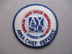 80s サッカーAMERICAN YOUTH SOCCER ORGANIZATION『AREA CHIEF REFEREE』AYSOワッペン/SOCCERレフェリーVintageパッチFOOTBALL patch V142