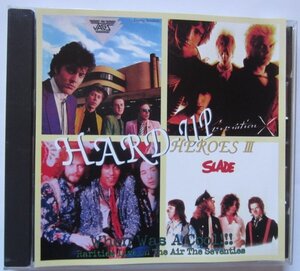 【送料無料】Hard Up Heroes III The Jags Mott the Hoople Generation X Thin Lizzy Faces The Yachts Elvis Costello Humble Pie