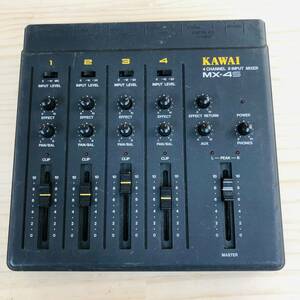 3A25899-60 現状品 KAWAI 4ステレオミキサー MX-4S