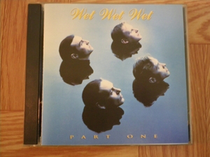 【CD】WET WET WET / PART ONE [Made in USA]