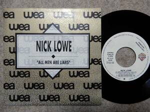 Nick Lowe-All Men Are Liars* Spain * promo * on Lee 7~/ dead * stock new goods /Brinsley Schwarz
