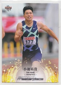 BBMトレーディングカード　マスターピース2021　レギュラー　072　小池祐貴（陸上競技）