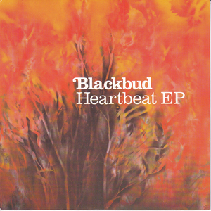 輸入 7inch☆BLACKBUD Heartbeat EP（UK independiente ISOM97S）ブラックバド Corner Of The World