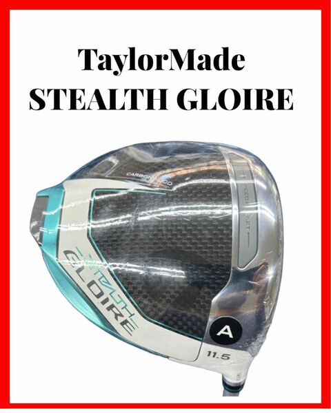 TaylorMade テーラーメイド STEALTH GLOIRE Women's ステルスグローレ ドライバー 11.5 A