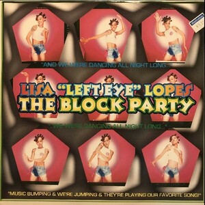 12inchレコード　 LISA “LEFT EYE” LOPES / THE BLOCK PARTY