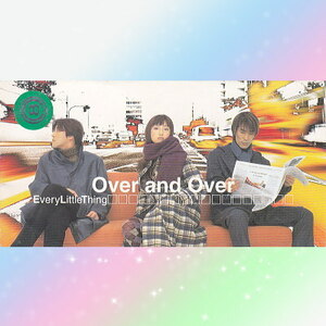 Every Little Thing エヴリ リトル シング Over and Over 持田香織 ELT シングル CD 8cm