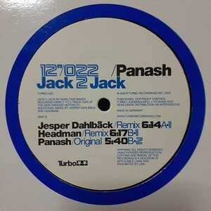 PANASH / JACK 2 JACK (JESPER DAHLBACK REMIX)/UK ACID HOUSE/ANDREW WEATHERALL, IVAN SMAGGHE,SUCK MY DECK 収録,NICOLAS LUTZ