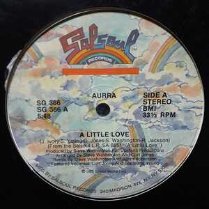 AURRA / A LITTLE LOVE / IN MY ARMS /SALSOUL,12インチ