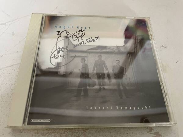 Angel Eyes サイン入り CD 山口武 中古 H9-01.z