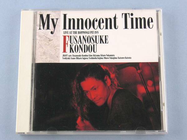 ☆ My Innocent Time 近藤房之助 ライブ