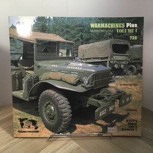 101x●洋書 WARMACHINES Plus VOLUME1 Military Photo File byWilly PEETERS　軍用車両写真集 写真資料集