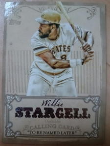 ★WILLIE STARGELL TOPPS 2013 CALLING CARD MLB メジャーリーグ ウイリー スタージェル PITTSBURGH PIRATES HOF ピッツバーグ パイレーツ