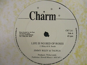 Jimmy Riley & Taurus ： Life Is No Bed Of Roses 12'' c/w Without Your Love // 5点で送料無料