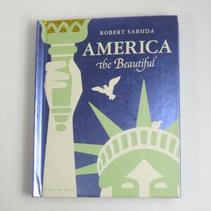 [ English ] beginning picture book * Robert sub da* America *America the Beautiful*Robert Sabuda* foreign book picture book [D]