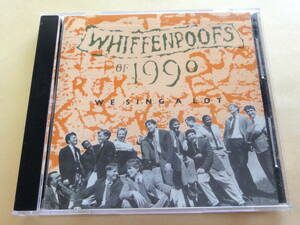 WHIFFENPOOFS OF 1990 : WE SING A LOT CD ウィッフェンプーフ エール アカペラ YALE 