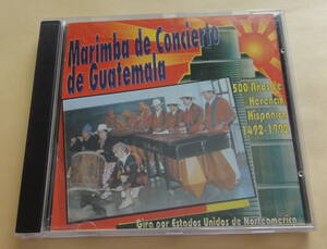 Marimba de Concierto de Guatemala / (500 YEARS OF HISPANIC HERITAGE, 1942-1992) United States TOUR CD マリンバ