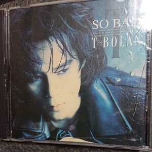 「SO BAD」T-BOLAN CD