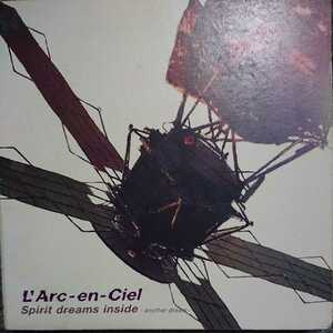 「ラルク アン シエル/Spirit dreams inside-another dream-」L'Arc～en～Ciel CD