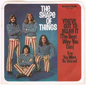 ●THE SHAPE OF THINGS / YOU'VE GOT TO MAKE IT [US 45 ORIGINAL 7inch シングル PROMO サイケロック 試聴]