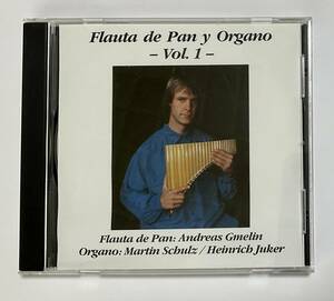 アンドレアス・グメリン　フラウダ・デ・パン　輸入盤CD　パンフルート Flauta de Pan y Organo Andreas Gmelim