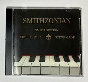 洋楽CD SMITHZONIAN スミス・ドブソン　エディ・ゴメス　スティーヴ・ガッド　スミゾニアン　輸入盤ジャズ