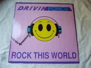 Drivin' Force / Rock This World アッパーダンサブル・アーリー ACID HOUSE 12 試聴