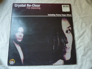 Crystal Re-Clear / I'm Dancing エレガント&メロディアス HOUSE 12 Timmy Vegas Remixes 試聴