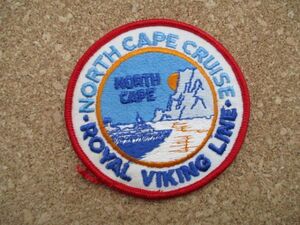 80s ノースケープNORTH CAPE CRUISE ROYAL VIKING LINEワッペン/船ビンテージ旅行ノルウェーVintageスーベニア北欧PATCHマゲロイ島 D7