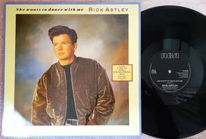 Rick Astley　リック・アストリー　She Wants To Dance With Me　UK盤 12” シングルレコード 　