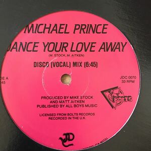 12’ Michael Prince-Dance your love away