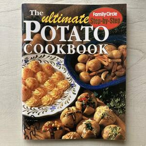 The ultimate potato cook book