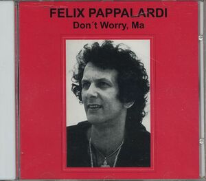 【新品CD】 Felix Pappalardi / Don't Worry Ma