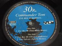 30R.COMMANDER TOM/EYE BEE R REMIXES/1325_画像1