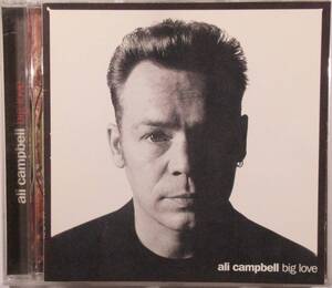 CD 『アリ・キャンベル　ビッグラブ』　Ali Campbell big Love 名盤