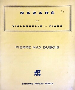  Pierre = Max *te.bowaNazare contrabass . piano import musical score Pierre max Dubois Nazare pour violoncelle et piano foreign book 