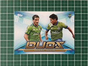 ★TOPPS 2020 MLS MAJOR LEAGUE SOCCER #MD-3 NICOLAS LODEIRO／RAUL RUIDIAZ［SEATTLE SOUNDERS FC］インサートカード「DUOS」★