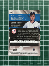 ★TOPPS MLB 2021 STADIUM CLUB CHROME #149 DON MATTINGLY［NEW YORK YANKEES］ベースカード「BASE」★_画像2