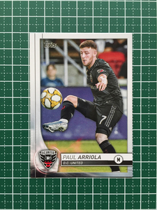 ★TOPPS 2020 MLS MAJOR LEAGUE SOCCER #87 PAUL ARRIOLA［D.C. UNITED］ベースカード「BASE」★