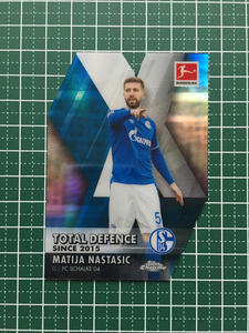 ★2020-21 TOPPS CHROME BUNDESLIGA #DD-MN MATIJA NASTASIC［FC SCHALKE 04］インサートカード「DECADE OF DOMINANCE DIE-CUT」★