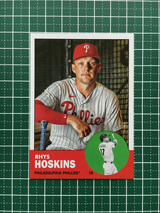 ★TOPPS MLB 2022 ARCHIVES #30 RHYS HOSKINS［PHILADELPHIA PHILLIES］ベースカード「1963 TOPPS」★