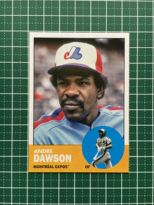 ★TOPPS MLB 2022 ARCHIVES #75 ANDRE DAWSON［MONTREAL EXPOS］ベースカード「1963 TOPPS」★